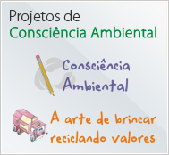 Projetos de Conscincia Ambiental
