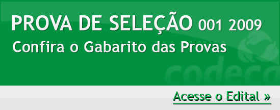 Prova de sele��o 001 2009 - Confira os gabaritos